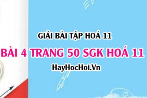 Giải bài 4 trang 50 SGK Hoá 11: Tính chất hoá học của Photpho (P), tính chất vật lí và ứng dụng của Photpho